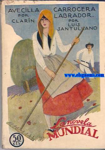 Avecilla y Carrocera labrador.Novelas.