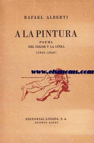 A la pintura. Poema del color y la lnea (1945-1948).