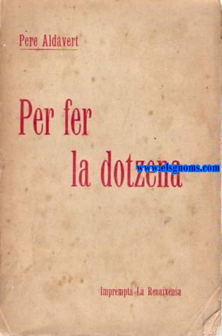 Per fer la dotzena.