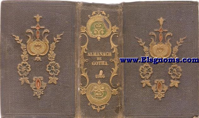 Almanach de Gotha. Annuaire diplomatique et statistique pour l'Ane 1866.