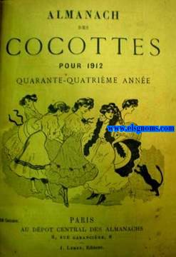 Almanach des Cocottes pour 1912. Quarante quatrime anne.