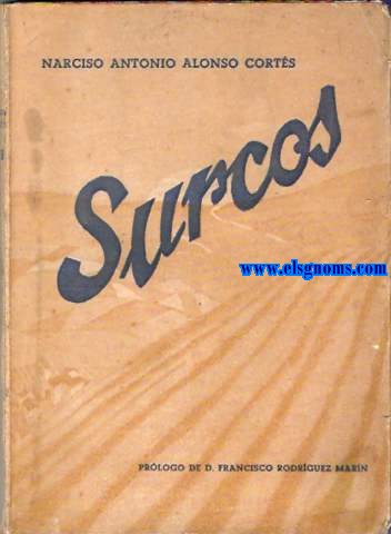 Surcos.Poesas. Prlogo de Francisco Rodrguez Marn.