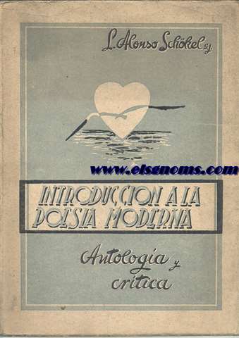 Introduccin a la poesa moderna.Antologa crtica de poetas castellanos del Siglo XX.