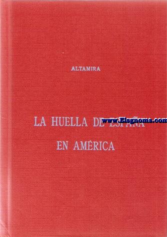 La huella de Espaa en Amrica.