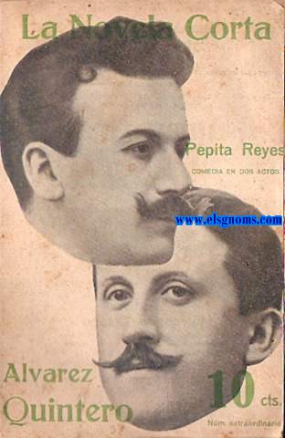 Pepita Reyes.Comedia en dos actos.