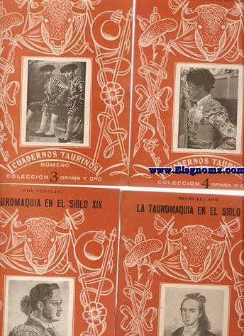 La Fiesta Nacional.Historia sinttica de la fiesta de toros en Espaa desde sus comienzos como profesin hasta nuestros das (La Tauromaquia del Siglo XVIII al XX).