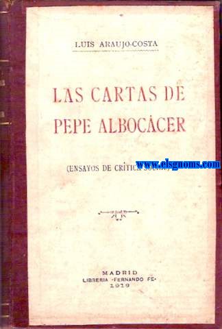 Las cartas de Pepe Alboccer (Ensayos de crtica social).