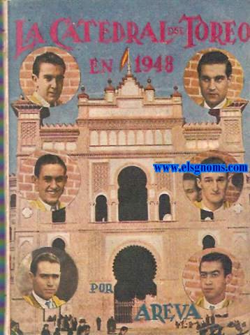 La Catedral del Toreo en 1948.