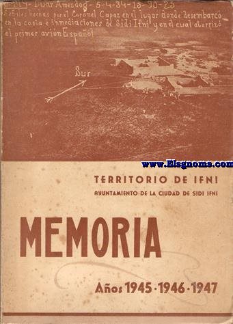 Ayuntamiento de la Ciudad de Secretara.Memoria de los aos 1945,1946 y 1947.