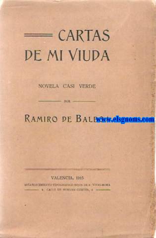 Cartas de mi viuda. Novela casi verde.