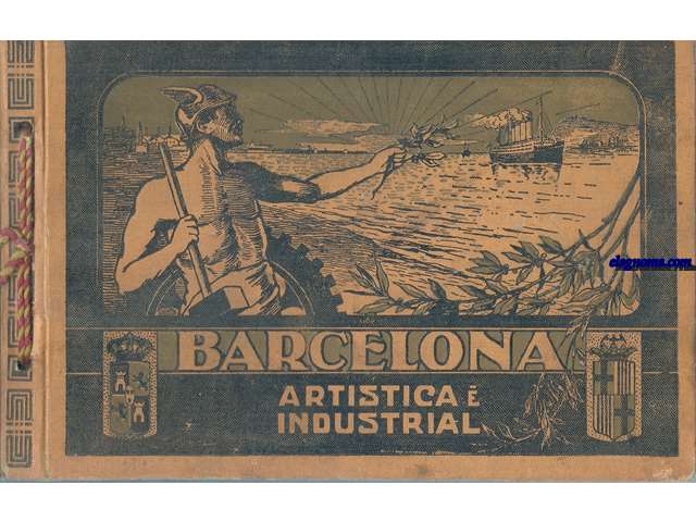 Barcelona Artstica e Industrial. Lujoso album de fotografas con un resumen histrico de la ciudad.Director Emilio Canet.