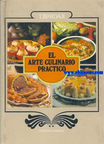 El arte culinario prctico.