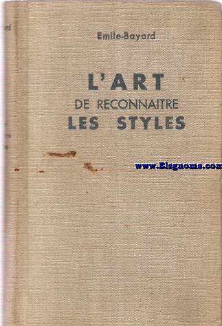 L'art de reconnatre les styles: Architecture et Ameublement.