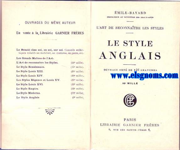 L'art de reconnatre les styles: Le Style Anglais.