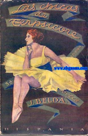 Las chicas de Terpscore. Novela.