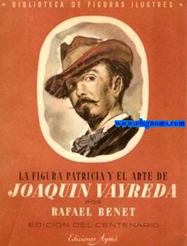 La figura patricia y el arte de Joaqun Vayreda.