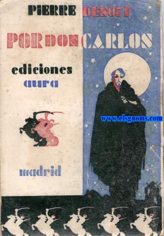 Por Don Carlos (Novela) Versin castellana de R.Cansinos - Assens.