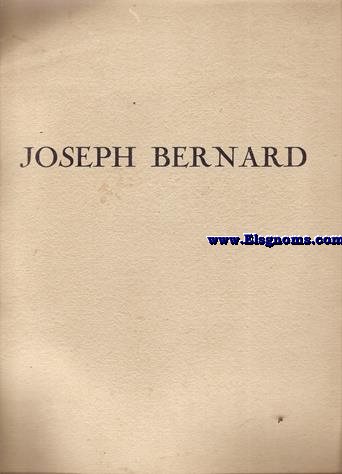 Joseph Bernard.