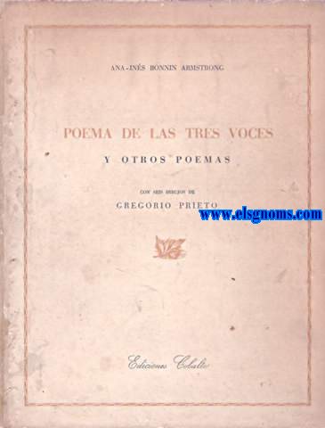 Poema de las tres voces y otros poemas.Con seis dibujos de Gregorio Prieto.