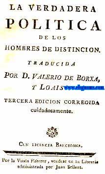 La verdadera poltica de los hombres de distincin.Traducida por...