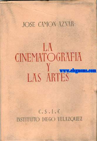 La Cinematografa y las Artes.