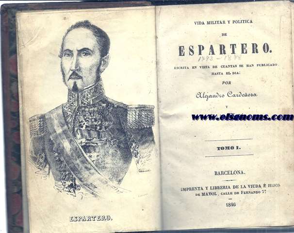 Vida militar y poltica de Espartero escrita en vista de cuantas se han publicado hasta el da.