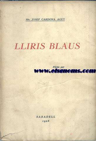 Lliris blaus.Prtic per Pere Verdaguer.