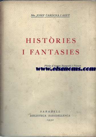 Histries i fantasies.Prtic d'Anton Busquets i Punset.