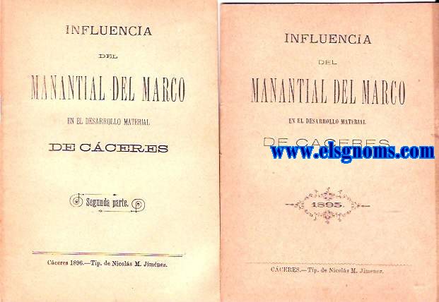 Influencia del Manantial del Marco en el desarrollo material de Cceres.
