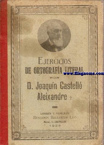 Ejercicios de Ortografa Literal.