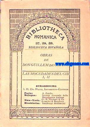 Las mocedades del Cid (I y II).