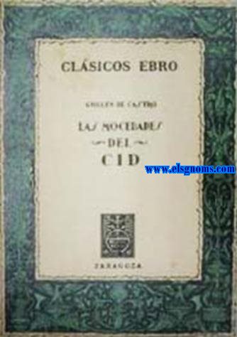 Las mocedades del Cid. Edicin, estudio y notas de Eduardo Juli Martnez.