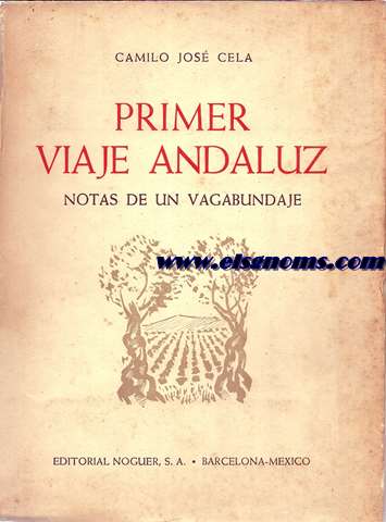 Primer viaje andaluz.Notas de un vagabundaje por Jan,Crdoba, Sevilla,Huelva y sus tierras.Ilustraciones de Jos Hurtuna.