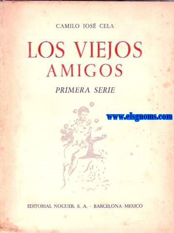 Los viejos amigos. Primera serie. Dibujos originales de Jos Mara Prim.