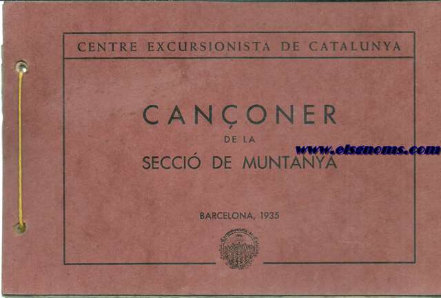 Centre Excuesionista de Catalunya. Canoner de la Secci de Muntanya.
