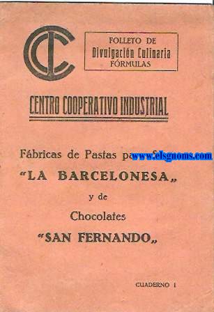 Centro Cooperativo Industrial. Folleto de divulgacin culinaria. Frmulas. Fbricas de pastas para sopa 