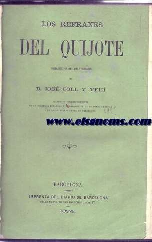 Los refranes del Quijote ordenados por materias y glosados por...