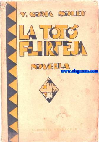 La Tot flirteja. Novella.