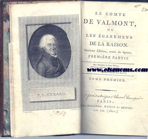  Le Comte de Valmont ou les garemens de la raison.Onzime edition, orn de figures. (El volmen 6: La thorie du honheur, ou l'art de renre heureux, mis a la porte de tous les hommes, faisant suite au Comte de Valmont, et  laquelle on a joint deux Lettres, l'une sur l'ducation des Demoiselles...).