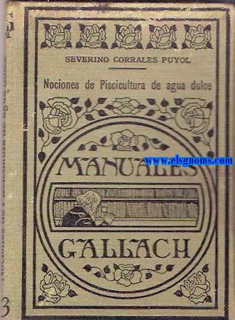 Nociones de piscicultura de agua dulce para uso de los alumnos de las escuelas nacionales.