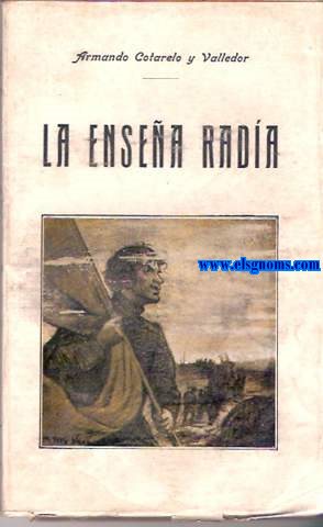 La ensea rada. Narracin histrica.