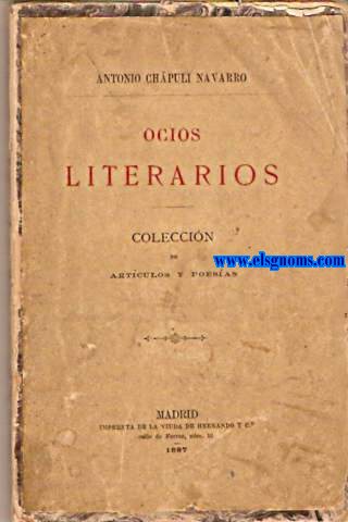 Ocios literarios. Coleccin de artculos y poesas.
