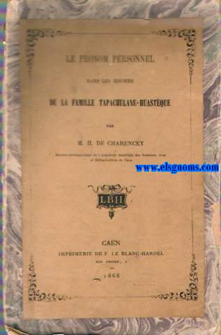 Le Pronom Personnel dans les idiomes de la famille Tapachulane - Huastque.