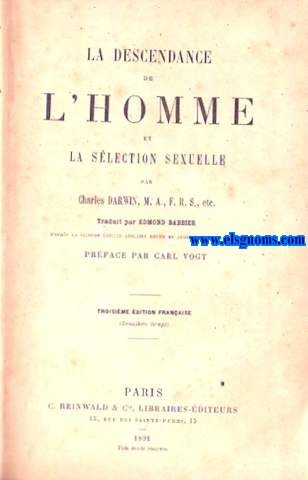 La descendance de l'homme et la slection sexuelle.Traduit par Edmond Barbier.