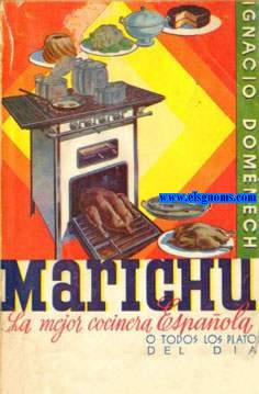 Marichu. La mejor cocinera espaola o todos los platos del dia.