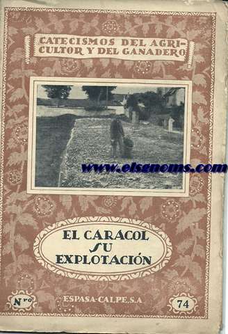 El caracol; su explotacin.
