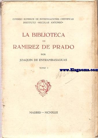 La biblioteca de Ramrez de Prado.