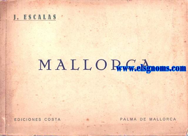 Mallorca. Coleccin de 64 fotografas.