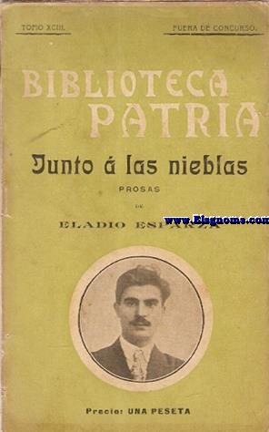 Junto  las nieblas.Prosas.