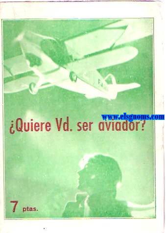 Quiere usted ser aviador?.